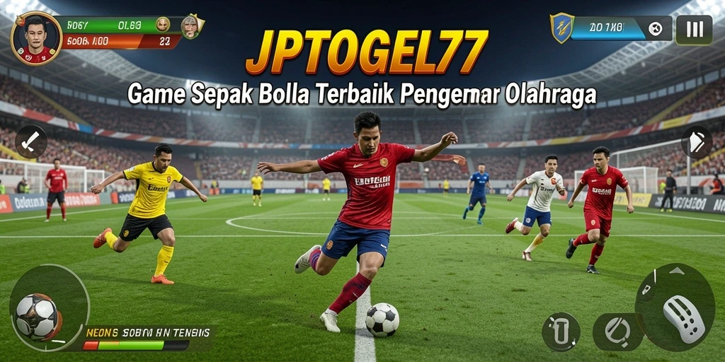 Tampilan gameplay menarik dari JPTOGEL77 yang menciptakan pengalaman sepak bola nyata.